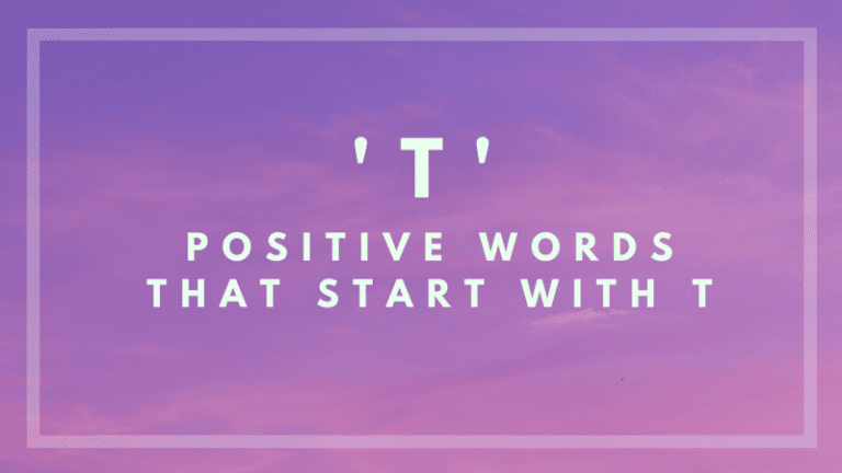 Positive Words That Start With T 768x432 